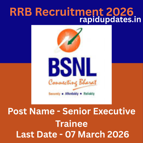 BSNL Recruitment 2026: Direct Recruitment of Senior Executive Trainee in Telecom and Finance