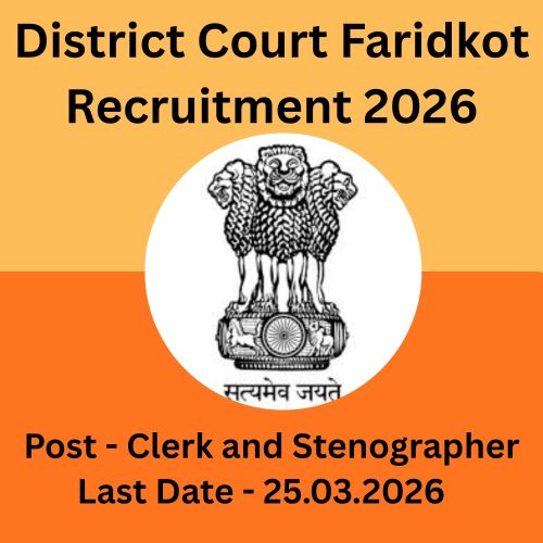 Punjab District Court Faridkot Recruitment 2026 Job Apply Last Date | Vacancy for Graduates 2026 Notification