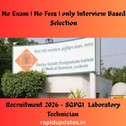 SGPGI Nursing Officer recruitment 2026 | online | No Exam | NO Fees | Only interview | Apply Online
